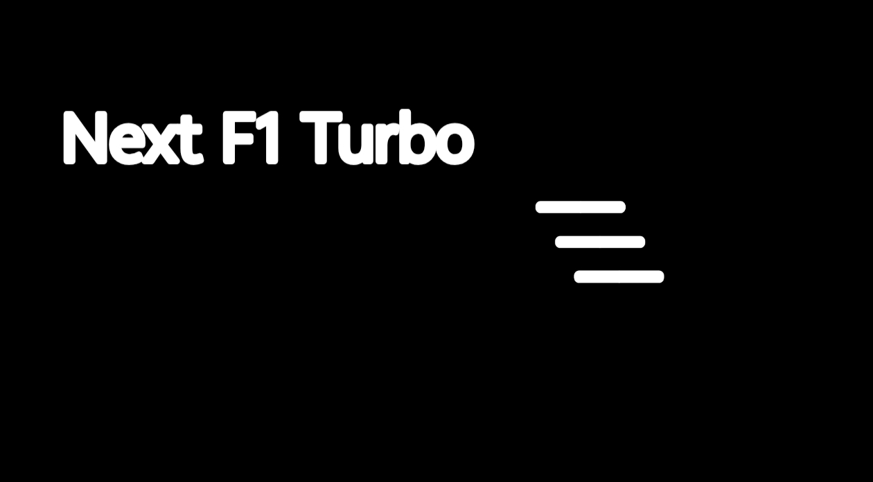 Next F1 Turbo